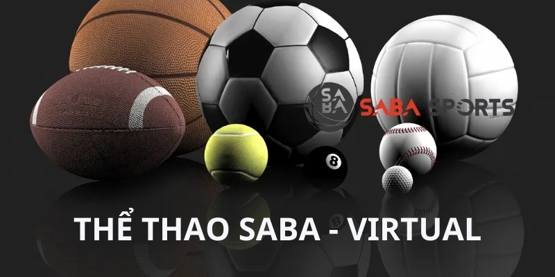 Thể thao ảo Saba cực kỳ hấp dẫn với nhiều trận đấu diễn ra mỗi ngày